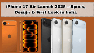 iPhone 17 Air Launch 2025 – Specs, Design & First Look in India