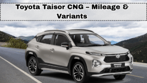 Toyota Taisor CNG – Mileage & Variants