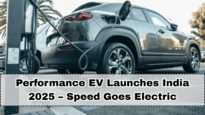 Performance EV Launches India 2025 – Speed Goes Electric