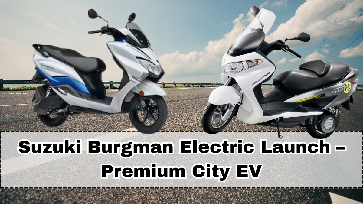 Suzuki Burgman Electric Launch – Premium City EV