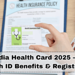 New India Health Card 2025 – Digital Health ID Benefits & Registration Guide