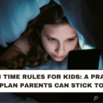 Screen Time Rules for Kids: A Practical Plan Parents Can Stick To