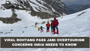 Viral Rohtang Pass Jam: Overtourism Concerns India Needs to Know
