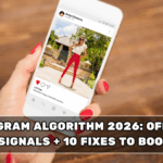 Instagram Algorithm 2026: Official Ranking Signals + 10 Fixes to Boost Reach