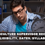 RSSB Agriculture Supervisor Recruitment 2026: Eligibility, Dates, Syllabus Plan