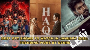 Best OTT Shows to Watch in January 2026: Trending Picks by Genre