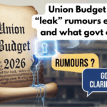 “Budget Leak” Rumours in 2026: What Was Claimed, What Was Clarified & How Budget Secrecy Works