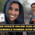 Aadhaar Update Online 2026: Change Address/Mobile Number (Step-by-Step)