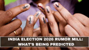 India Election 2026 Rumor Mill: What’s Being Predicted