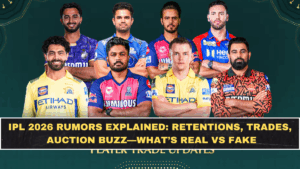 IPL 2026 Rumors Explained: Retentions, Trades, Auction Buzz—What’s Real vs Fake