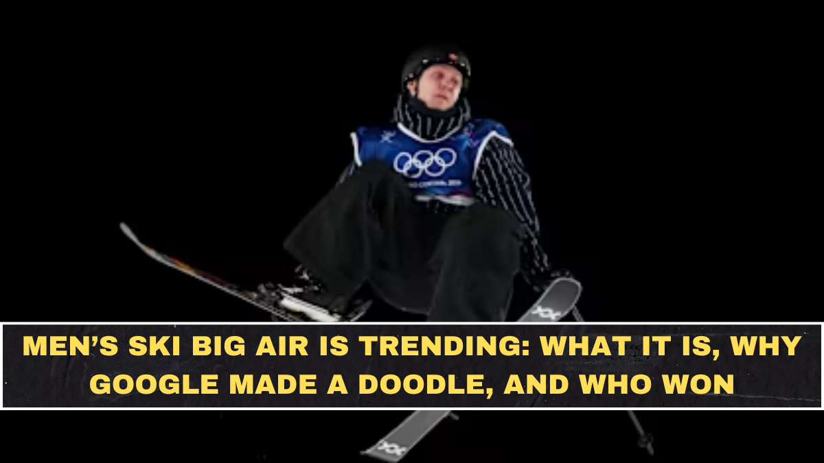Men’s Ski Big Air Is Trending: What It Is, Why Google Made a Doodle, and Who Won