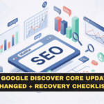Feb 2026 Google Discover Core Update: What Changed + Recovery Checklist