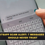 WhatsApp Scam Alert: 7 Messages You Should Never Trust
