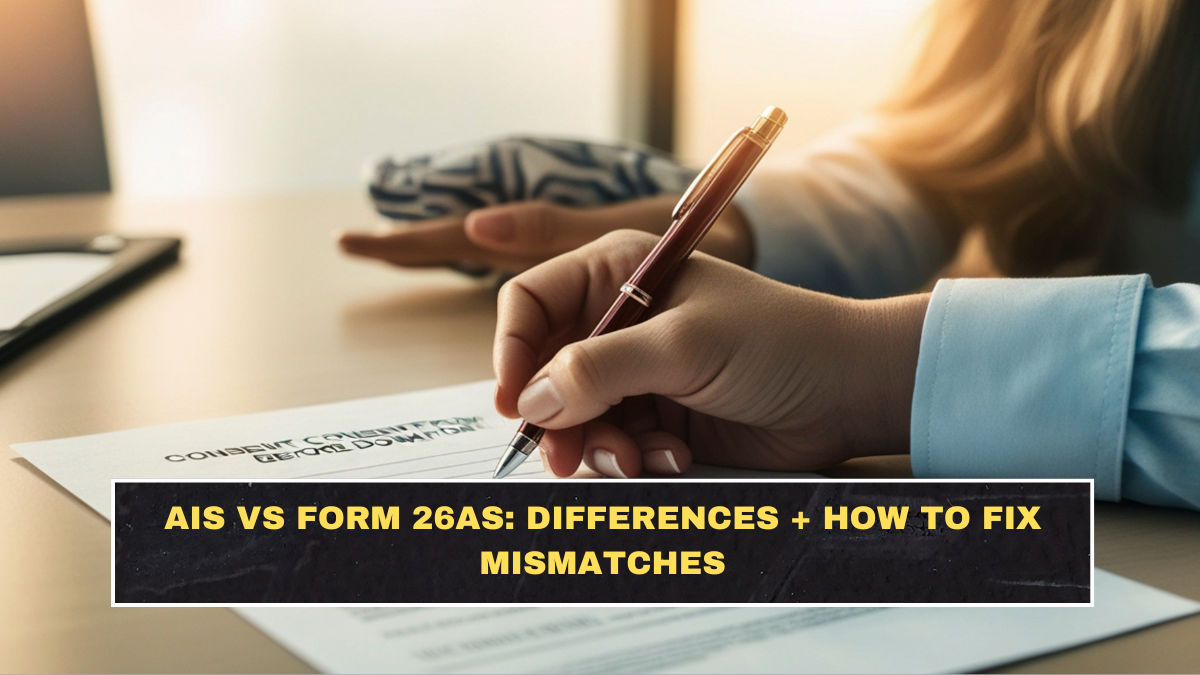 AIS vs Form 26AS: Differences + How to Fix Mismatches