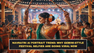 Navratri AI Portrait Trend: Why Gemini-Style Festival Selfies Are Going Viral Now