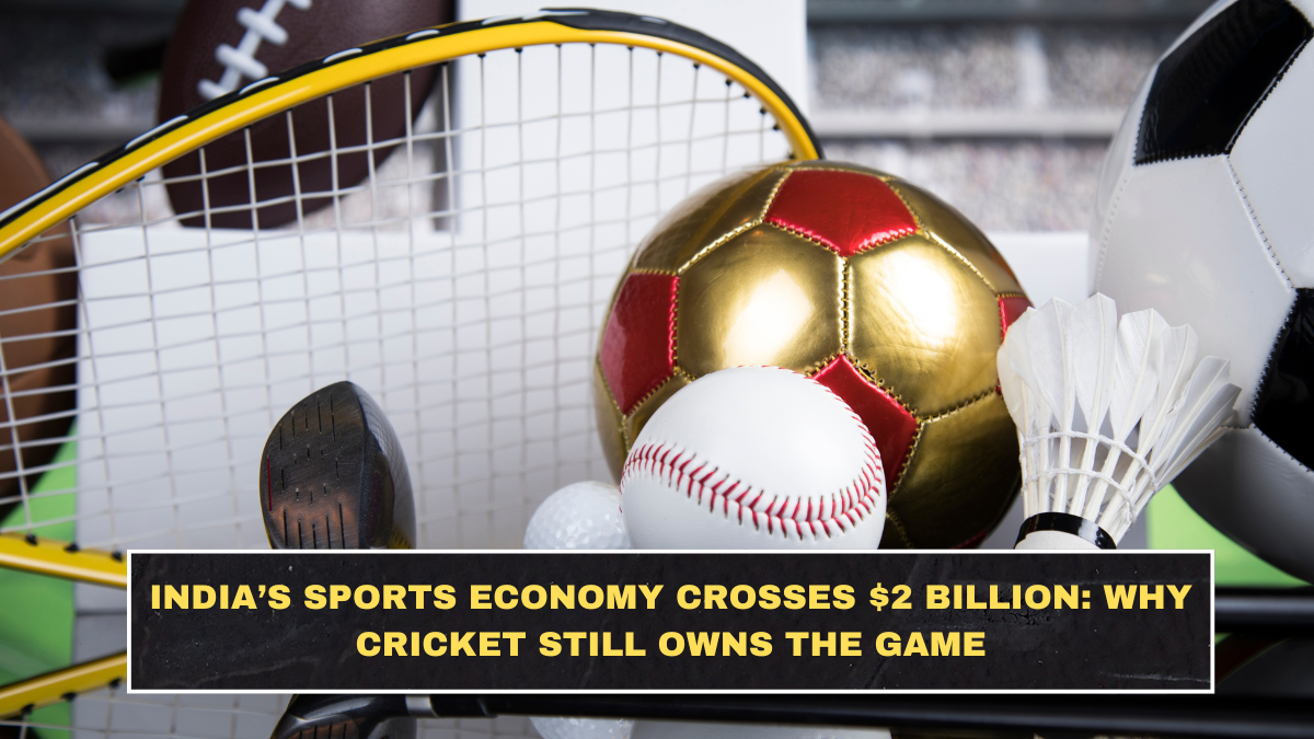 India’s Sports Economy Crosses $2 Billion: Why Cricket Still Owns the Game