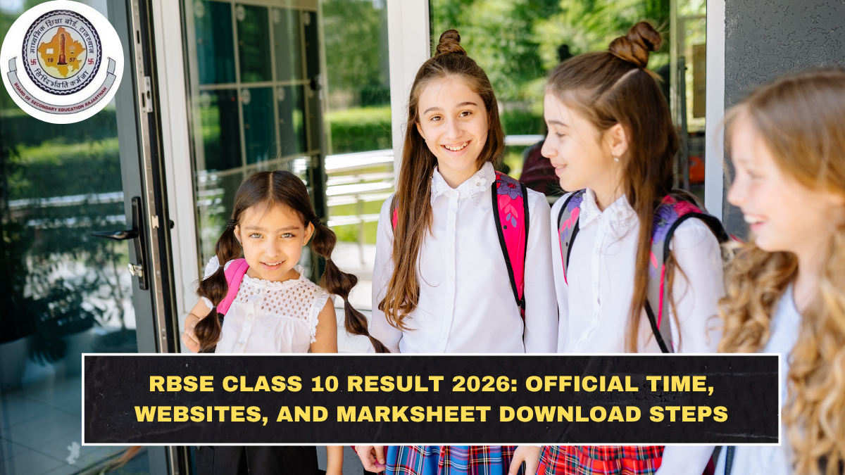 RBSE Class 10 Result 2026: Official Time, Websites, and Marksheet Download Steps