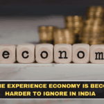 Why the Experience Economy Is Becoming Harder to Ignore in India