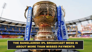 The Bangladesh IPL Broadcast Mess Is About More Than Missed Payments
