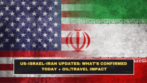 US–Israel–Iran Updates: What’s Confirmed Today + Oil/Travel Impact