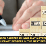 Skill-Based Careers in India May Matter More Than Fancy Degrees in the Next Decade