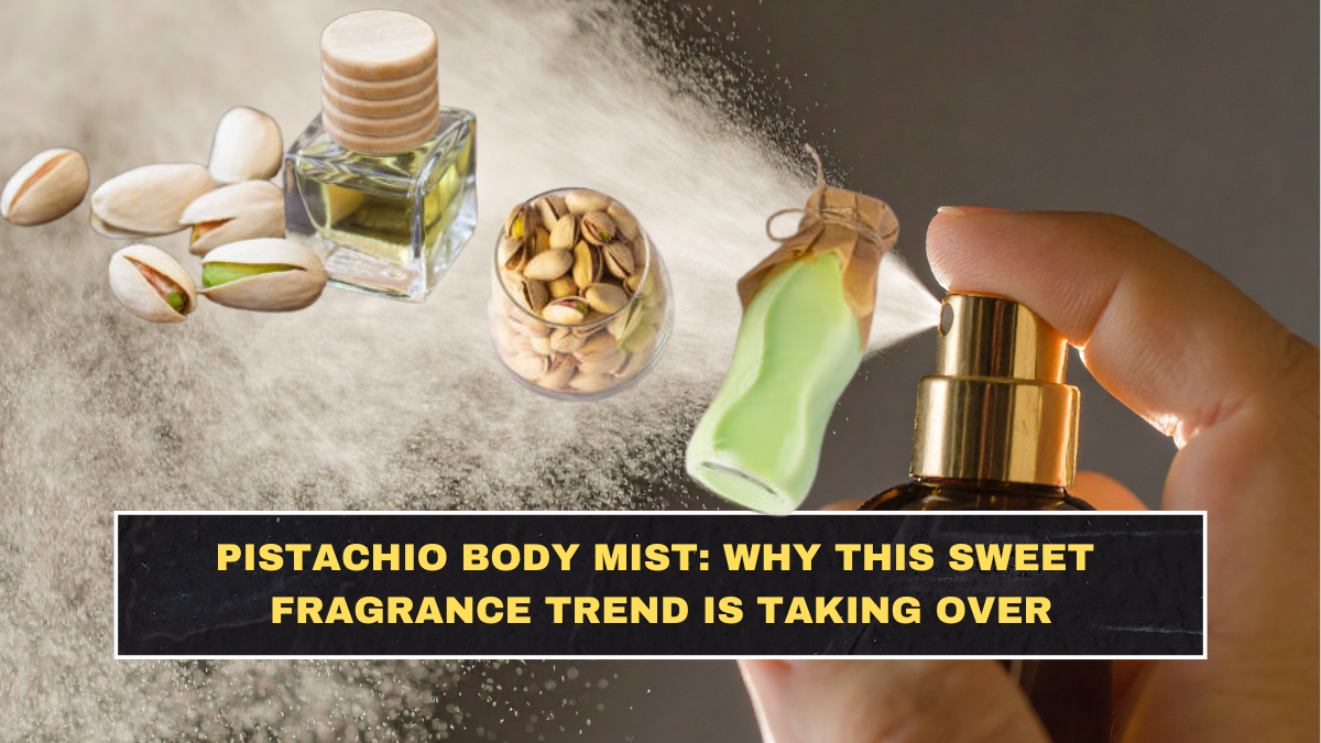 Pistachio Body Mist: Why This Sweet Fragrance Trend Is Taking Over