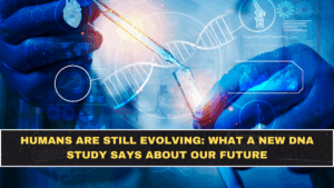Humans Are Still Evolving: What A New DNA Study Says About Our Future