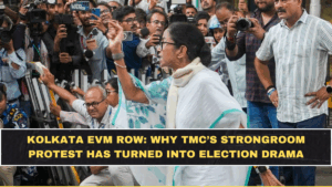 Kolkata EVM Row: Why TMC’s Strongroom Protest Has Turned Into Election Drama