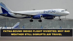 Patna-Bound IndiGo Flight Diverted: Why Bad Weather Still Disrupts Air Travel