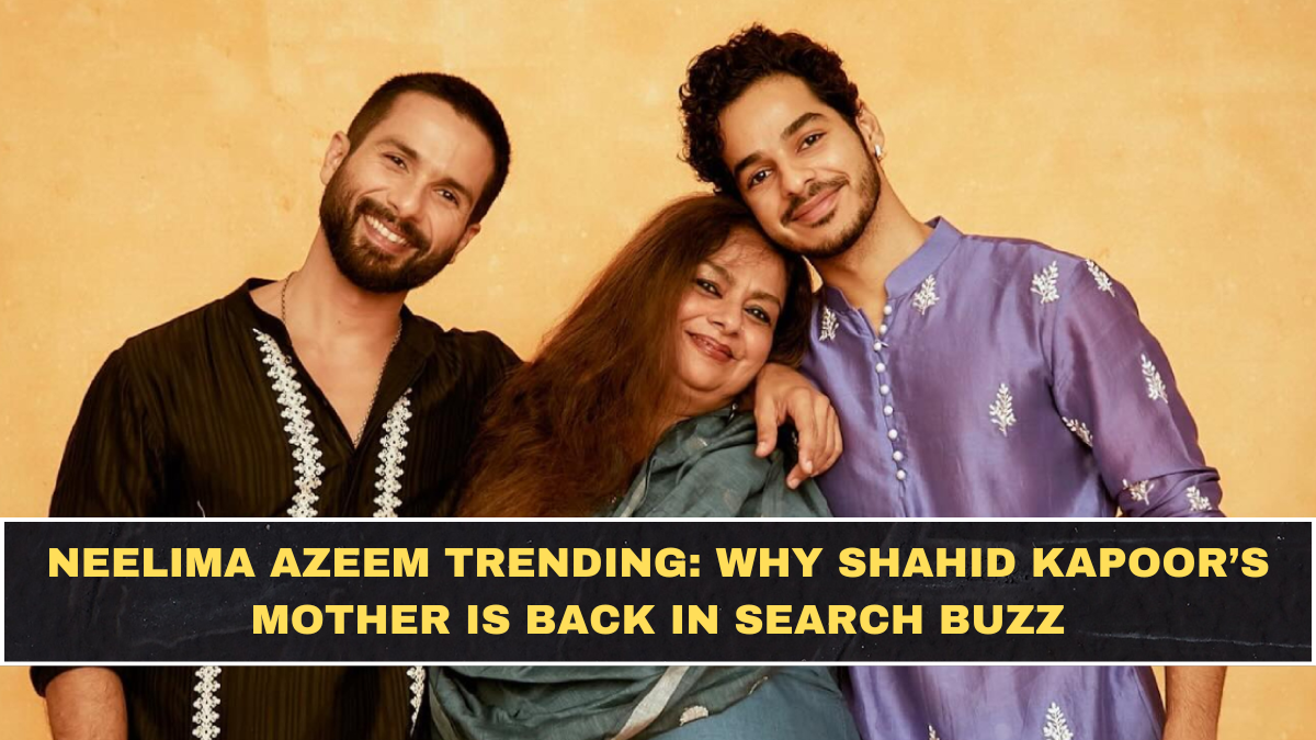 Neelima Azeem Trending: Why Shahid Kapoor’s Mother Is Back in Search Buzz