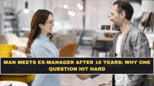 Man Meets Ex-Manager After 16 Years: Why One Question Hit Hard